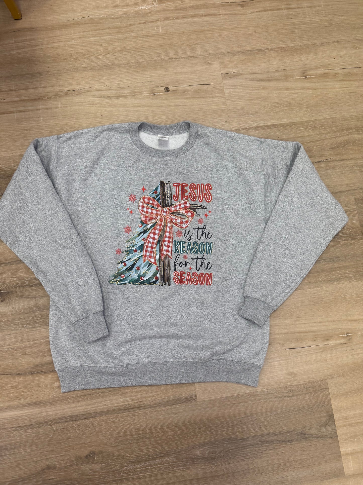 Jesus is the reason for the season Short Sleeve/ Long Sleeve/ Sweatshirt