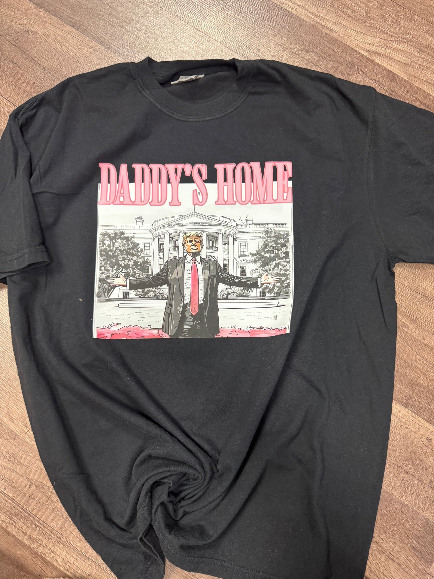 Daddy’s Home on Black Tee