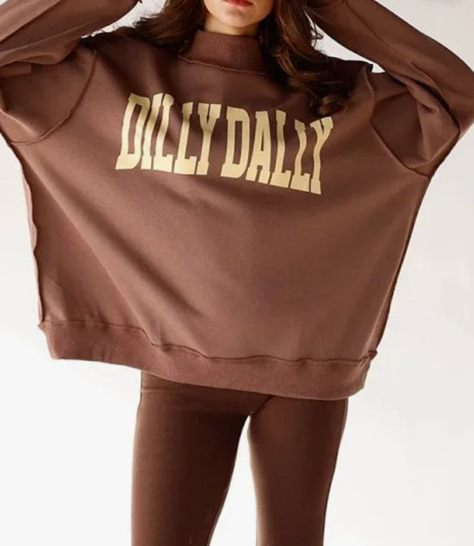 DILLY DALLY Mockneck Sweatshirt