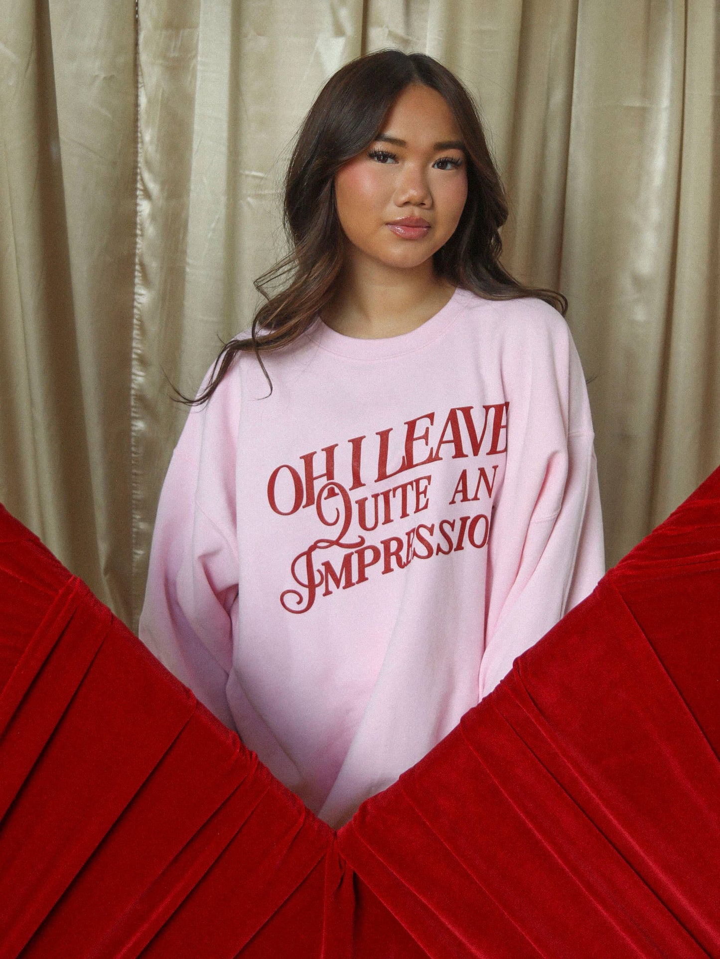 QUITE AN IMPRESSION SWEATSHIRT