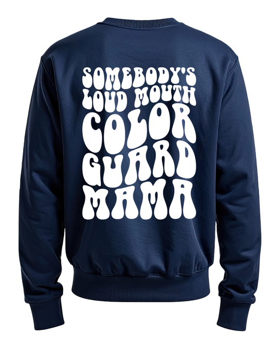 Somebody’s Loud Mouth Colorguard Mama on Navy