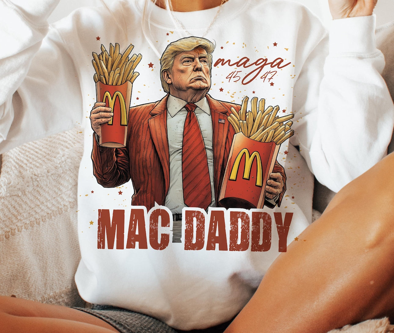 MAGA Mac Daddy Sweatshirt