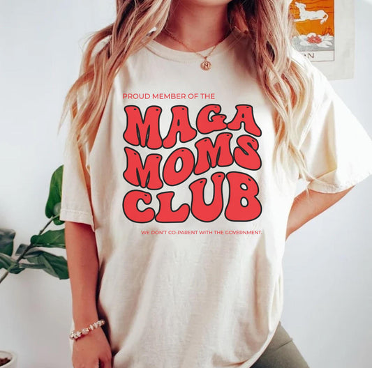 MAGA moms club tee