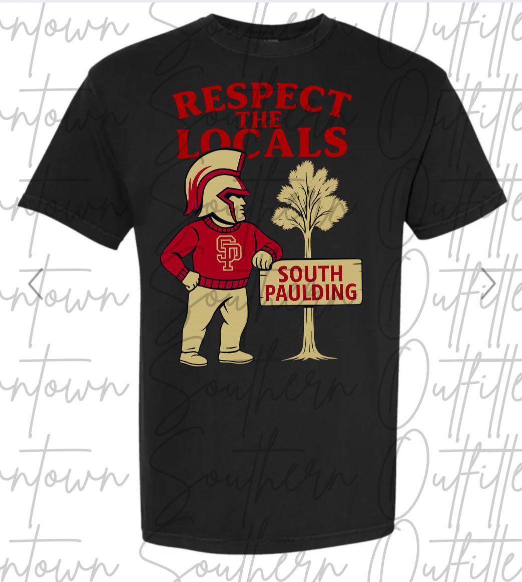 Respect The Locals - South Paulding Spartans Tee