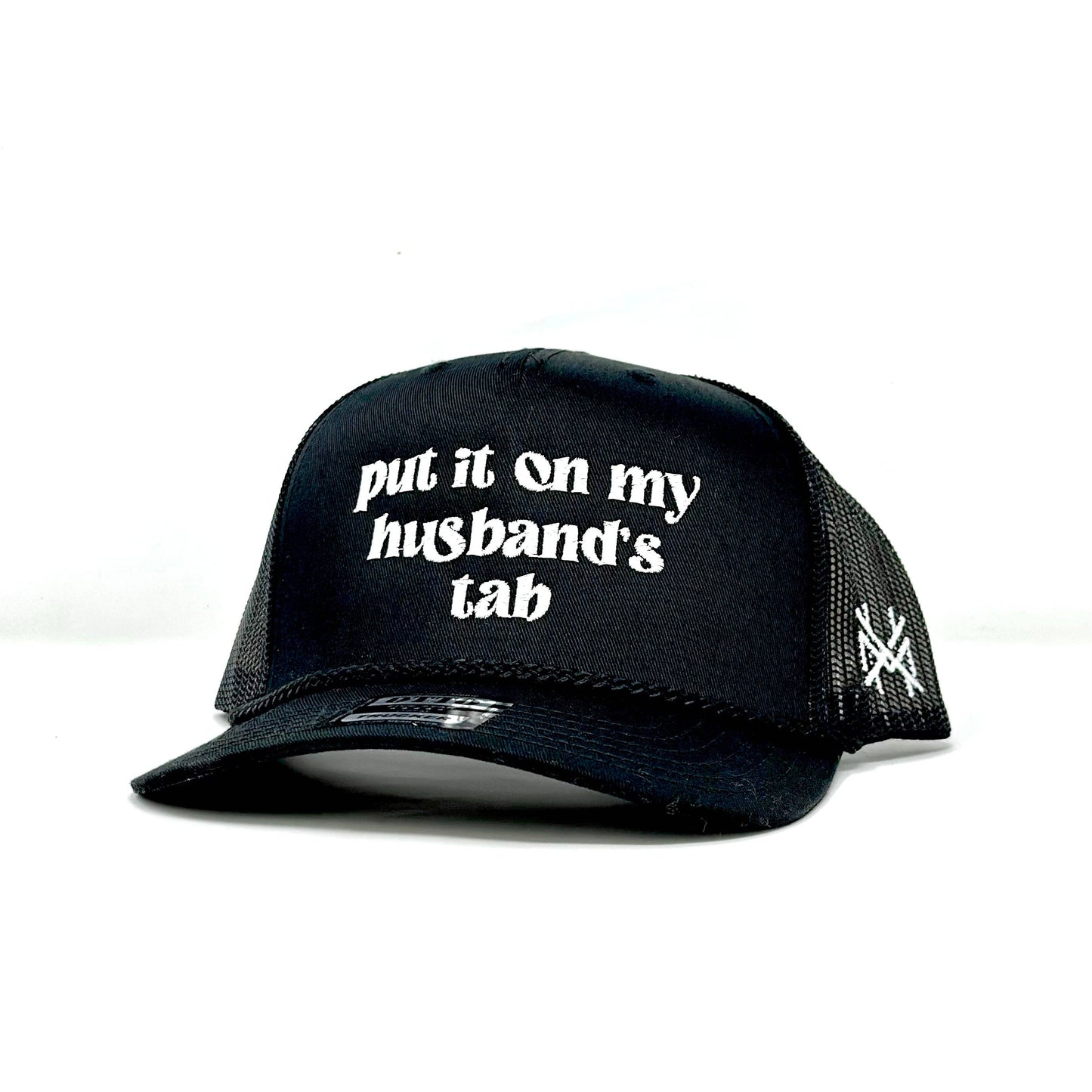 MHC Put it on my Husband's Tab Trucker Hat: Black Otto