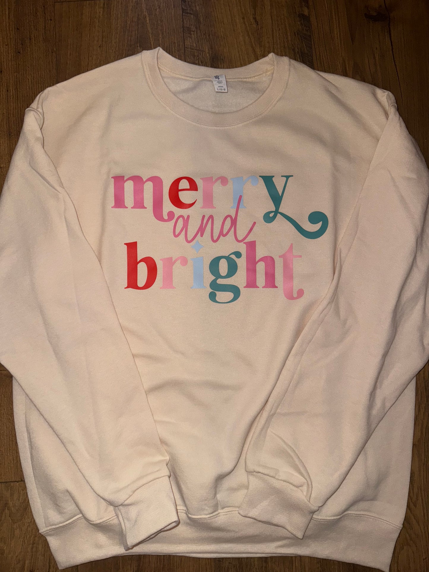 Merry And Bright Colorful Sweatshirt