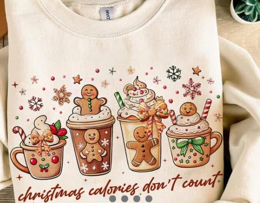 Christmas Calories Don’t Count Gingerbread Sweatshirt