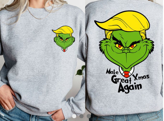 Make Christmas Great Again Grinch Trump Sweatshirt