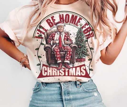 I’ll be home for Christmas trump in a chair tee