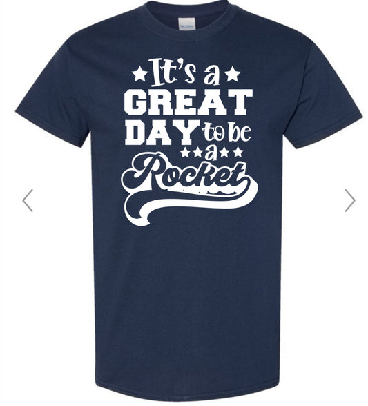 Its a great day to be a rocket Comfort Color Adult Short Sleeve