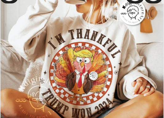 I’m thankful Trump won sweatshirt