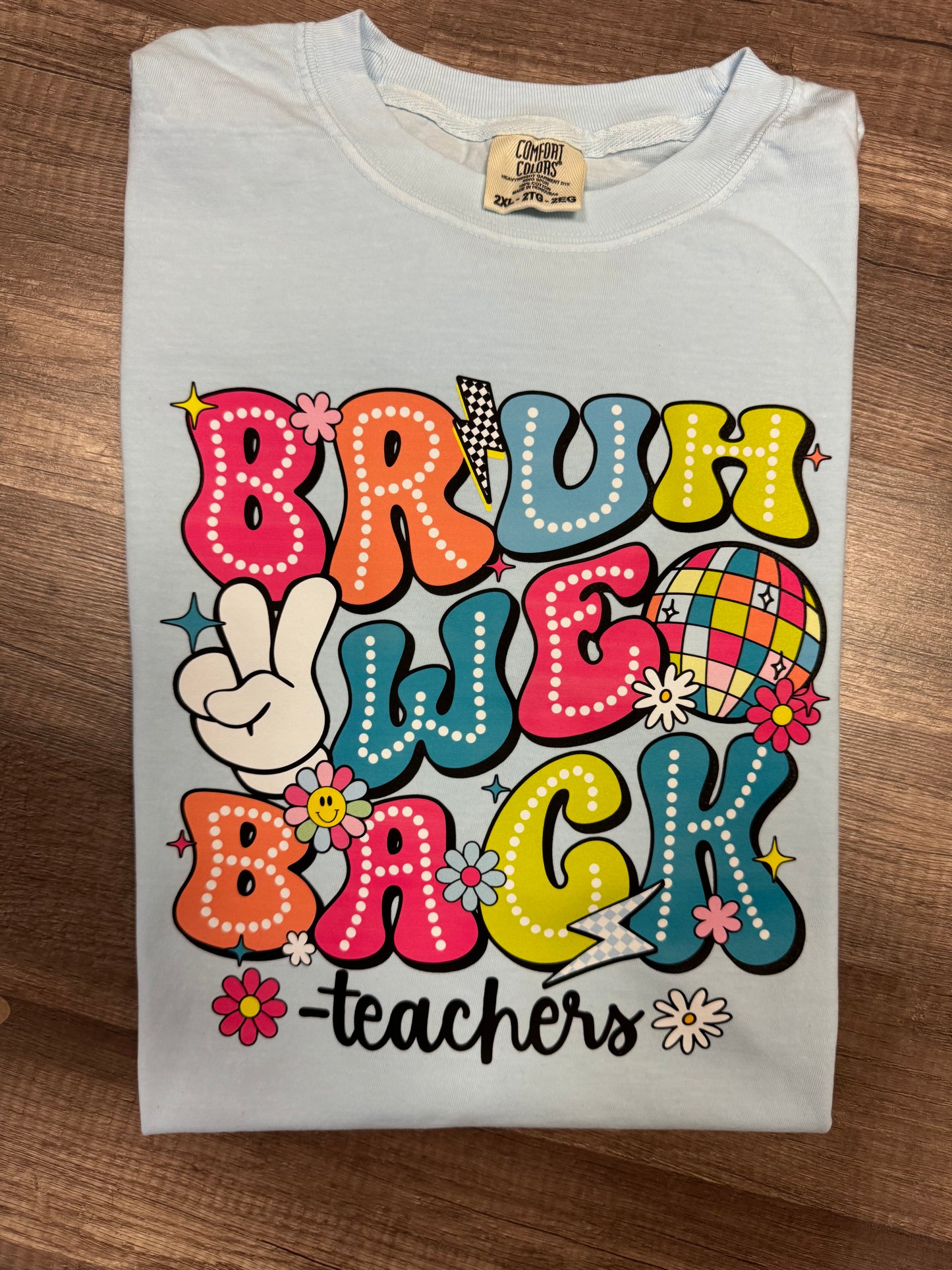 Bruh, We back teacher tee