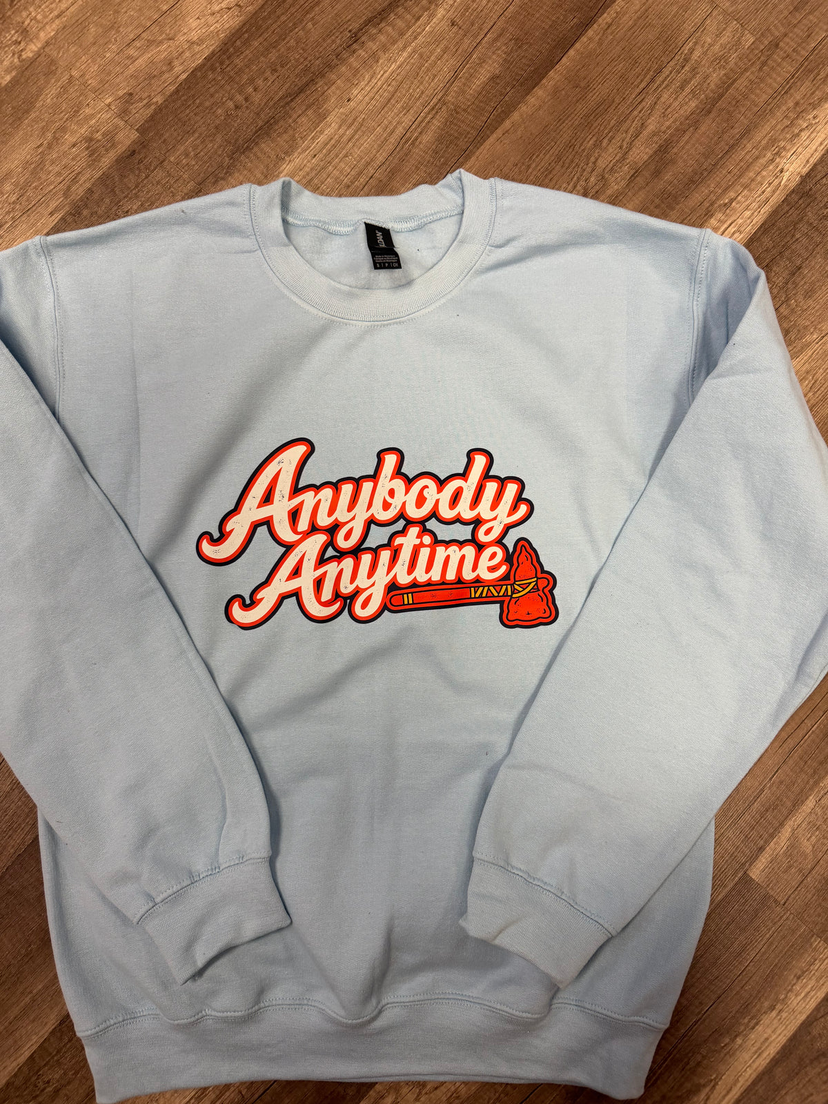 Anybody Anytime Braves Sweatshirt