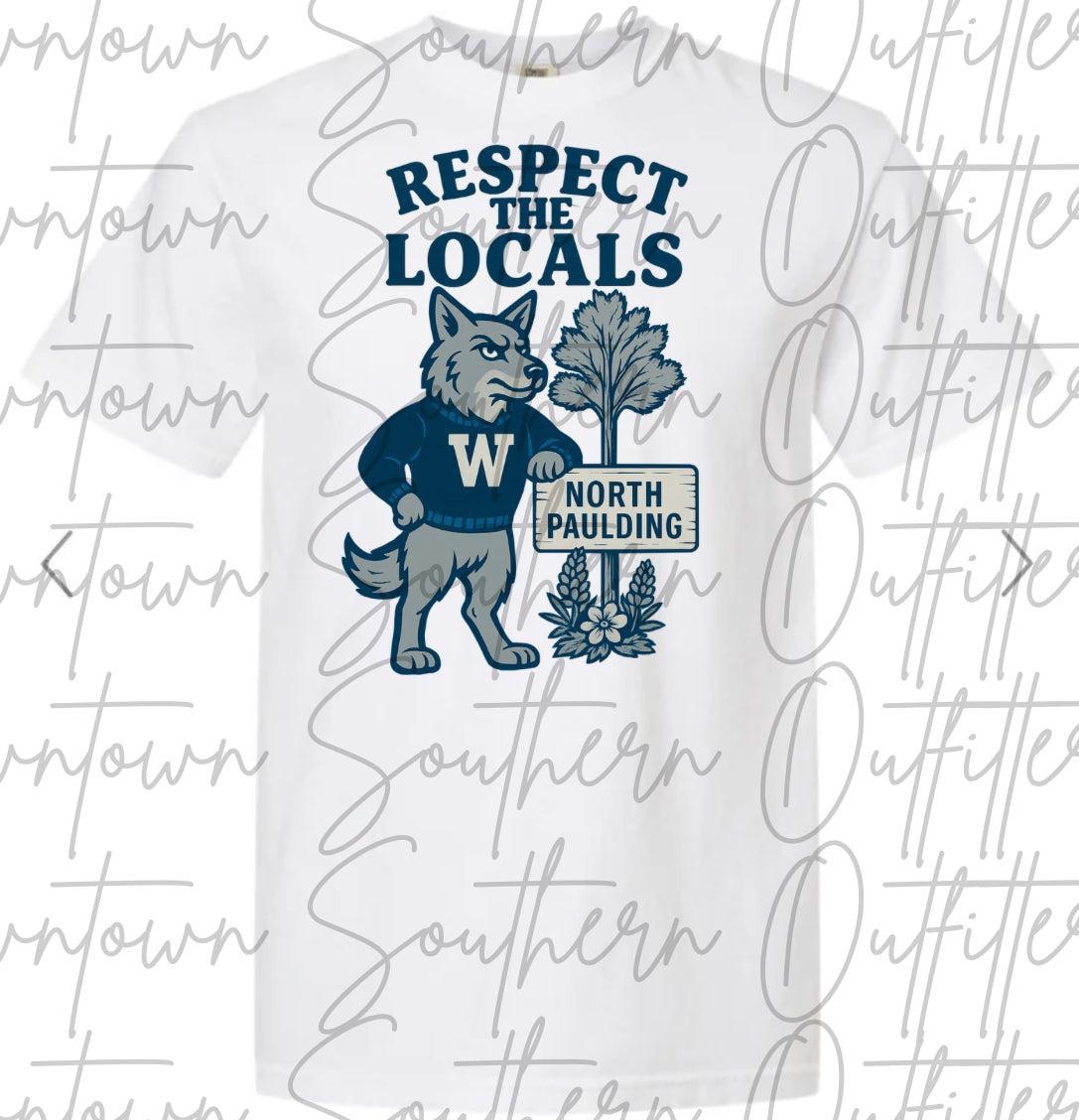 Respect The Locals - North Paulding Wolfpack Tee