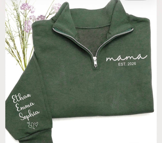 QUARTER ZIPS - mama with names embroidered