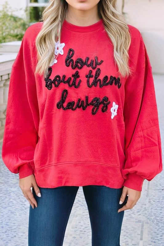 How Bout Them Dawgs Embroidered Script Sweatshirt